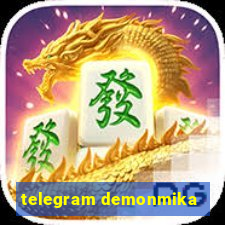 telegram demonmika